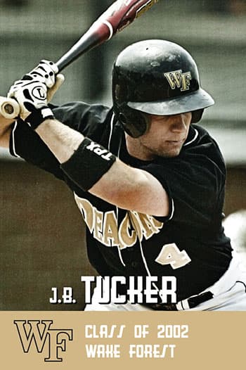 J.B. Tucker Class of 2002 Wake Forest