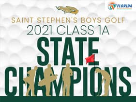 Saint STephen's Boys Golf 2021 Class 1A State Champions